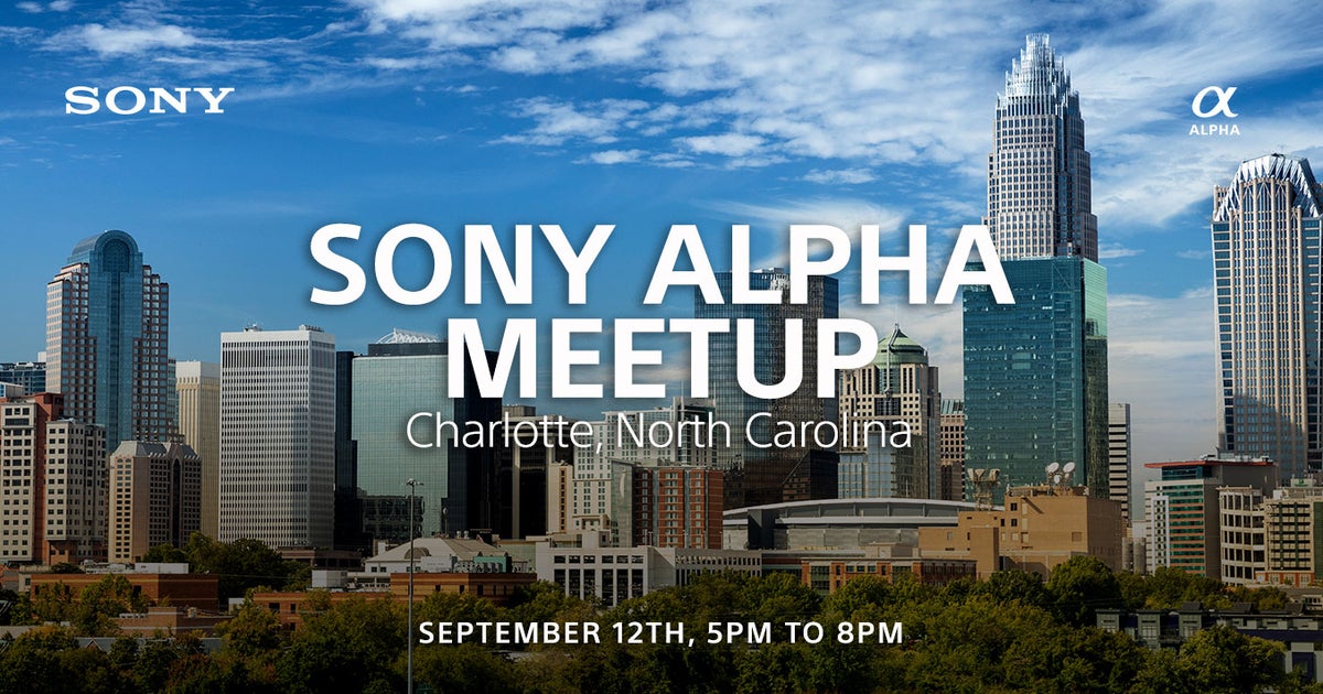 BE ALPHA Community Meetup - Charlotte | Sony | Alpha Universe